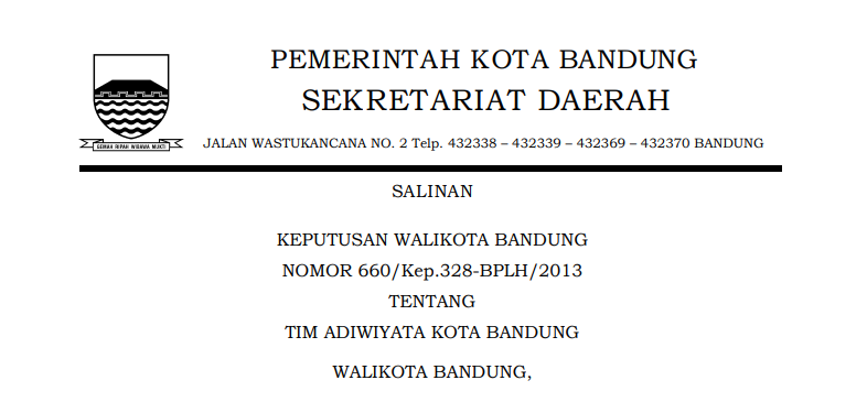 Cover Keputusan Wali Kota Bandung Nomor 660/Kep.328-BPLH/2013 tentang Tim Adiwiyata Kota Bandung.