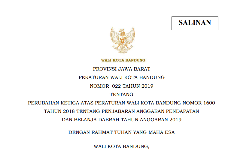 Cover Peraturan Wali Kota Bandung Nomor 22 Tahun 2019 tentang Perubahan Ketiga Atas Peraturan Wali Kota Bandung Nomor 1600 Tahun 2018 tentang Penjabaran Anggaran Pendapatan dan Belanja Tahun Anggaran 2019