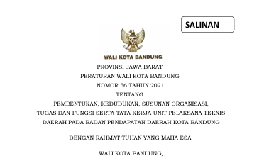 Cover Peraturan Wali Kota Bandung Nomor 56 Tahun 2021 tentang Pembentukan, Kedudukan, Susunan Organisasi, Tugas Dan Fungsi Serta Tata Kerja Unit Pelaksana Teknis Daerah Pada Badan Pendapatan Daerah Kota Bandung