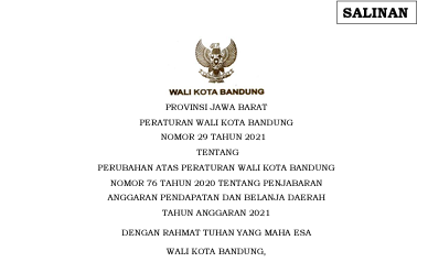 Cover Peraturan Wali Kota Bandung Nomor 29 Tahun 2021 tentang Perubahan Atas Peraturan Wali Kota Bandung Nomor 76 Tahun 2020 Tentang Penjabaran Anggaran Pendapatan Dan Belanja Daerah Tahun Anggaran 2021