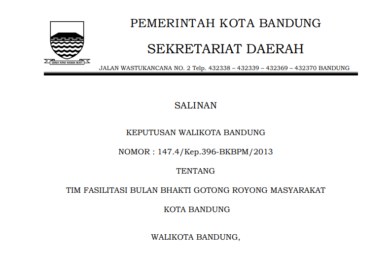 Cover Keputusan Wali Kota Bandung Nomor 147.4/Kep.396-BKBPM/2013 tentang Tim Fasilitasi Bulan Bhakti Gotong Royong Masyarakat  Kota Bandung