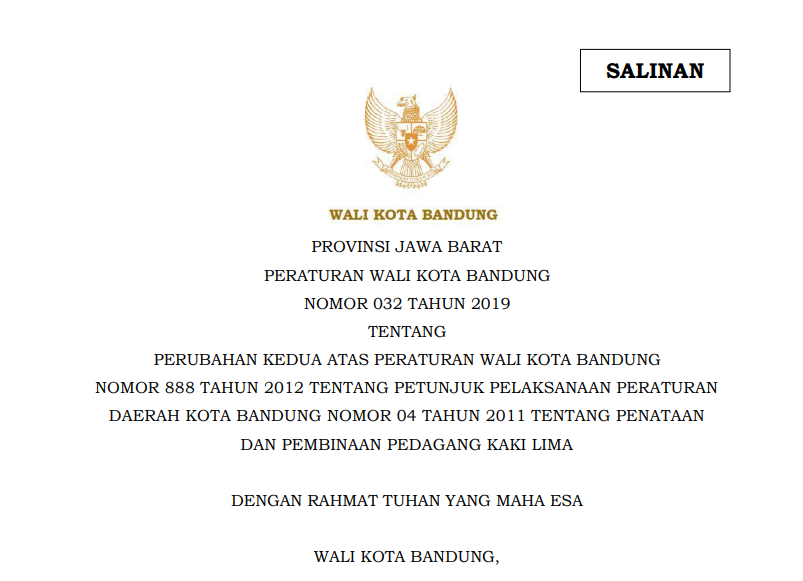 Cover Perarturan Wali Kota Bandung Nomor 32 Tahun 2019 tentang Perubahan kedua Atas Peraturan Wali Kota Bandung Nomor 888 Tahun 2012 tentang Petunjuk Pelaksana Peraturan Daerah Kota Bandung Nomor 04 Tahun 2011 tentang Penataan dan Pembinaan Pedagang Kaki Lima