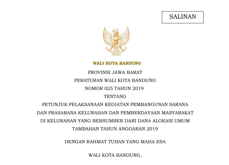 Cover Peraturan Wali Kota Bandung Nomor 25 Tahun 2019 tentang Petunjuk Pelaksanaan Kegiatan Pembangunan Sarana dan Prasasarna di Kelurahan yang Bersumber Dari Dana Alokasi Umum Tambahan Tahun Anggaran 2019