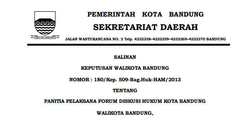 Cover Keputusan Wali Kota Bandung Nomor 180/Kep. 509-Bag.Huk-HAM/2013 tentang Panitia Pelaksana Forum Diskusi Hukum Kota Bandung