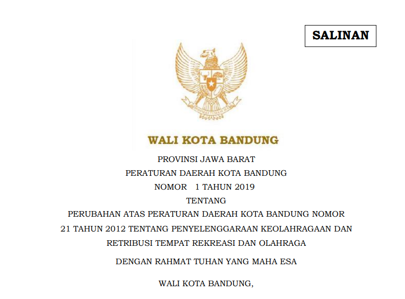 Cover Peraturan Daerah Kota Bandung Nomor 1 Tahun 2019 tentang Perubahan Atas Peraturan Daerah Kota Bandung Nomor 21 Tahun 2012 tentang Penyelenggraan  Keolahrgaan dan Retribusi Temat Rekreasi dan Olahraga