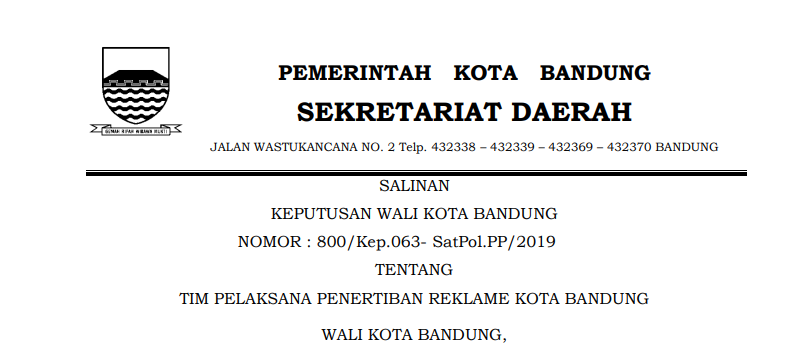 Cover Keputusan Wali Kota Bandung Nomor 800/Kep.063- SatPol.PP/2019 Tahun 2019 tentang  Tim Pelaksana Penertiban Reklame Kota Bandung