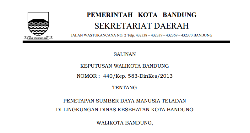 Cover Keputusan Wali Kota Bandung Nomor 440/Kep. 583-DinKes/2013 tentang Penetapan Sumber Daya Manusia Teladan di Lingkungan Dinas Kesehatan Kota Bandung