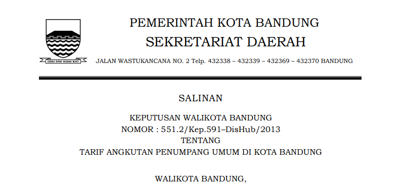 Cover Keputusan Wali Kota Bandung Nomor 551.2/Kep.591–DisHub/2013 tentang Tarif Angkutan Penumpang Umum di Kota Bandung