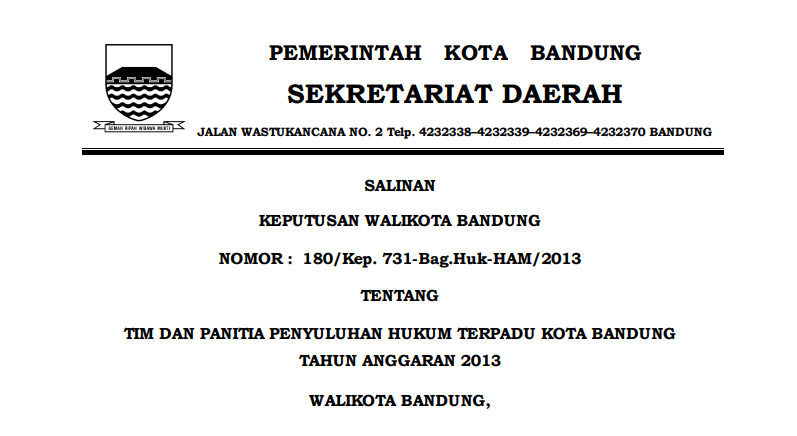 Cover Keputusan Wali Kota Bandung Nomor 180/Kep.731-Bag.Huk-HAM/2013 tentang Tim dan Panitia Penyuluhan Hukum Terpadu Kota Bandung Tahun Anggaran 2013