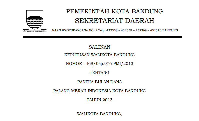 Cover Keputusan Wali Kota Bandung Nomor 468/Kep.976-PMI/2013 tentang Panitia Bulan Dana Palang Merah Indonesia Kota Bandung Tahun 2013