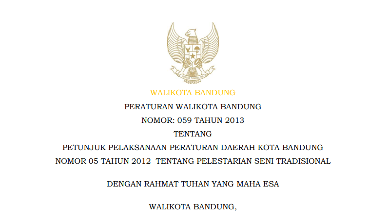 Cover Peraturan Wali Kota Bandung Nomor 59 Tahun 2013 tentang Petunjuk Pelaksanaan Peraturan Daerah Kota Bandung Nomor 05 Tahun 2012  tentang Pelestarian Seni Tradisional