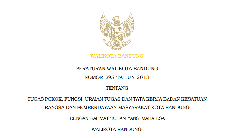 Cover Peraturan Wali Kota Bandung Nomor 295 Tahun 2013 tentang Tugas Pokok, Fungsi, Uraian Tugas dan Tata Kerja Badan Kesatuan Bangsa dan Pemberdayaan Masyarakat Kota Bandung