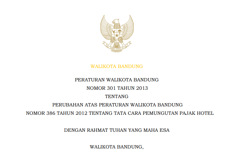 Cover Peraturan Wali Kota Bandung Nomor 301 Tahun 2013 tentang Perubahan Atas Peraturan Wali Kota Bandung Nomor 386 Tahun 2012 tentang Tata Cara Pemungutan Pajak Hotel.