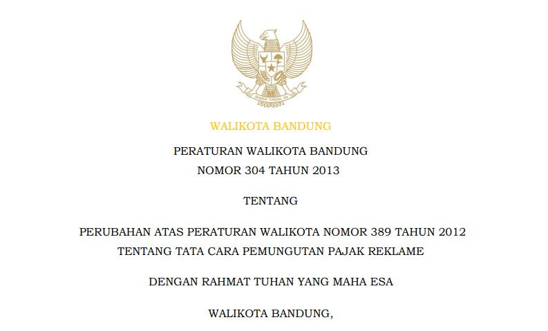 Cover Peraturan Wali Kota Bandung Nomor 304 Tahun 2013 tentang Perubahan Atas Peraturan Walikota Bandung Nomor 389 Tahun 2012 Tentang Tata Cara Pemungutan Pajak Reklame.