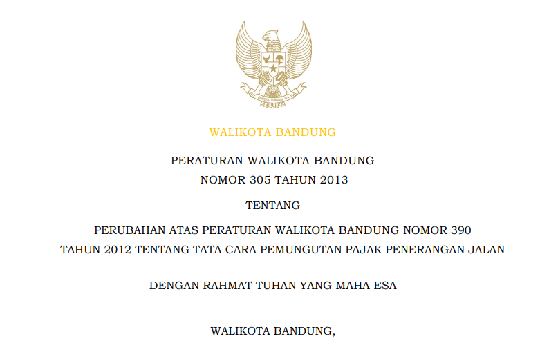 Cover Peraturan Wali Kota Bandung Nomor 305 Tahun 2013 tentang Perubahan Atas Peraturan Walikota Bandung Nomor 390 Tahun 2012 Tentang Tata Cara Pemungutan Pajak Penerangan Jalan