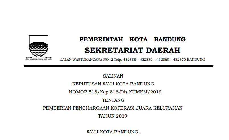 Cover Keputusan Wali Kota Bandung Nomor 518/Kep.816-Dis.KUMKM/2019 Tahun 2019 tentang Pemberian Penghargaan Koperasi Juara Kelurahan Tahun 2019.