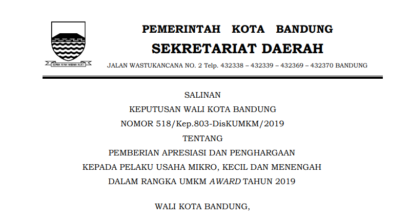 Cover Keputusan Wali Kota Bandung Nomor 518/Kep.803-DisKUMKM/2019 Tahun 2019 tentang Pemberian Apresiasi dan Penghargaan Kepada Pelaku Usaha Mikro, Kecil dan Menengah dalam Rangka UMKM Award Tahun 2019