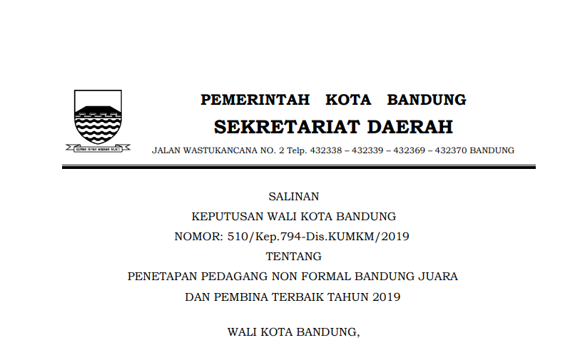 Cover Keputusan Wali Kota Bandung Nomor 510/Kep.794-Dis.KUMKM/2019 Tahun 2019 tentang Penetapan Pedagang Non Formal Bandung Juara dan Pembina Terbaik Tahun 2019.