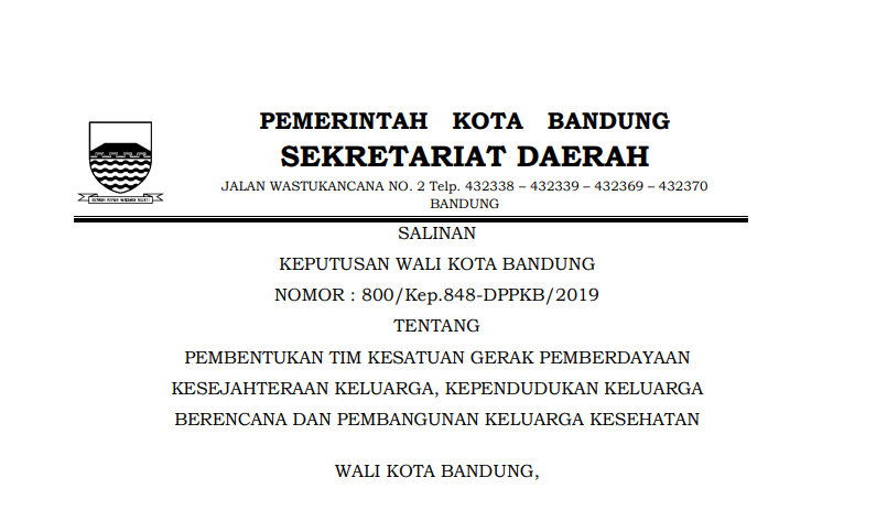 Cover Keputusan Wali Kota Bandung Nomor 800/Kep.848-DPPKB/2019 Tahun 2019 tentang Pembentukan Tim Kesatuan Gerak Pemberdayaan Kesejahteraan Keluarga, Kependudukan Keluarga Berencana dan Pembangunan Keluarga Kesehatan