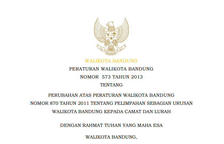 Cover Peraturan Wali Kota Bandung Nomor 573 Tahun 2013 tentang Perubahan Atas Peraturan Wali Kota Bandung Nomor 870 Tahun 2011 tentang Pelimpahan sebagian Urusan Wali Kota Bandung Kepada Camat dan Lurah