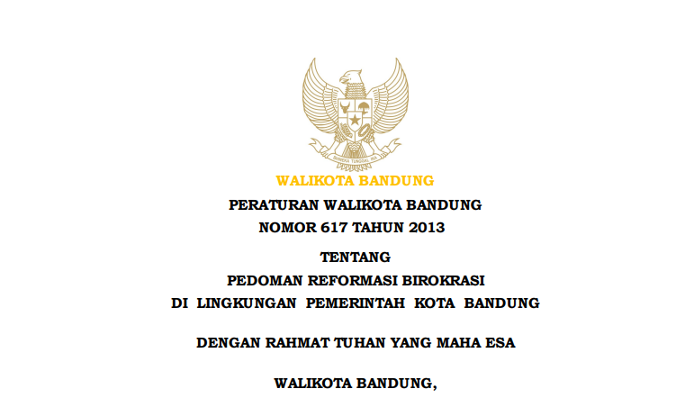 Cover Peraturan Wali Kota Bandung Nomor 617 Tahun 2013 tentang Pedoman Reformasi Birokrasi di Lingkungan  Pemerintah  Kota  Bandung