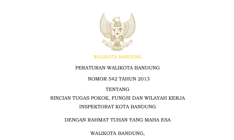 Cover Peraturan Wali Kota Bandung Nomor 542 Tahun 2013 tentang Rincian Tugas Pokok, Fungsi dan Wilayah Kerja Inspektorat Kota Bandung