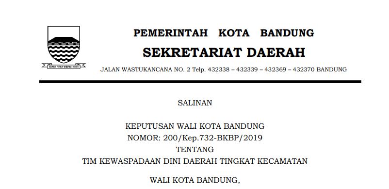 Cover Keputusan Wali Kota Bandung Nomor 200/Kep.732-BKPP/2019 tentang Tim Kewaspadaan Dini Daerah Tingkat Kecamatan.