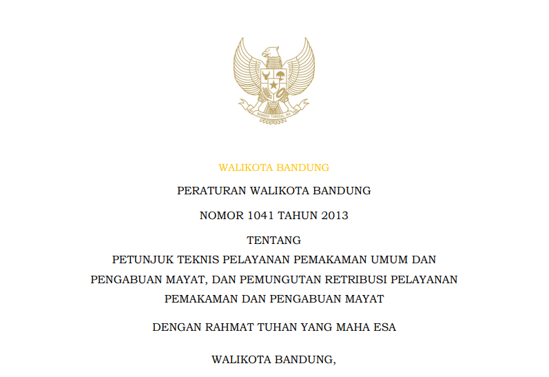 Cover Peraturan Wali Kota Bandung Nomor 1041 Tahun 2013 tentang Petunjuk Teknis Pelayanan Pemakaman Umum dan Pengabuan Mayat, dan Pemungutan Retribusi Pelayanan Pemakaman dan Pengabuan Mayat