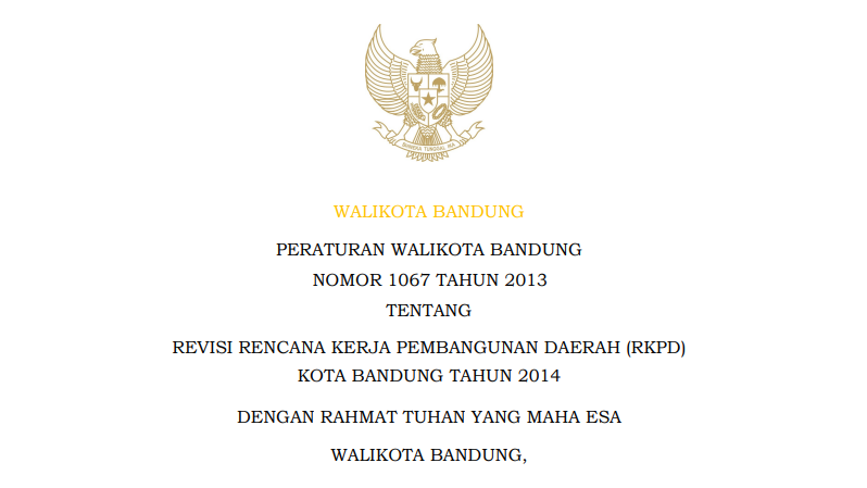 Cover Peraturan Wali Kota Bandung Nomor 1067 Tahun 2013 tentang Revisi Rencana Kerja Pembangunan Daerah (RKPD) Kota Bandung Tahun 2014