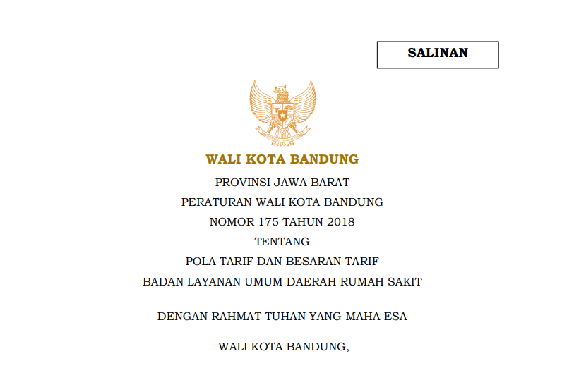 Cover Peraturan Wali Kota Bandung Nomor 175 Tahun 2018 tentang Pola Tarif dan Besaran Tarif Badan Layanan Umum Daerah Rumah Sakit