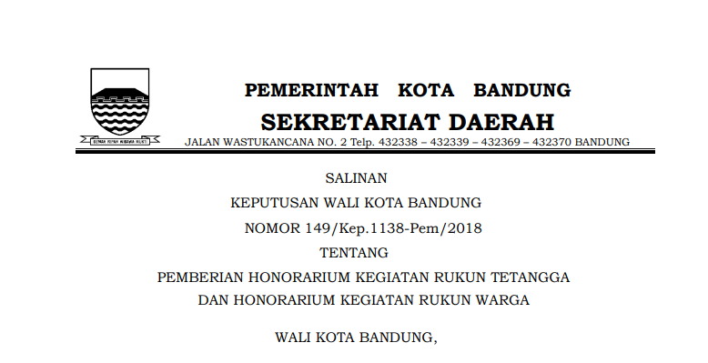 Cover Keputusan Wali Kota Bandung Nomor 149/Kep.1138-Pem/2018 Tahun 2018 tentang Pemberian Honorarium Kegiatan Rukun Tetangga dan Honorarium Kegiatan Rukun Warga