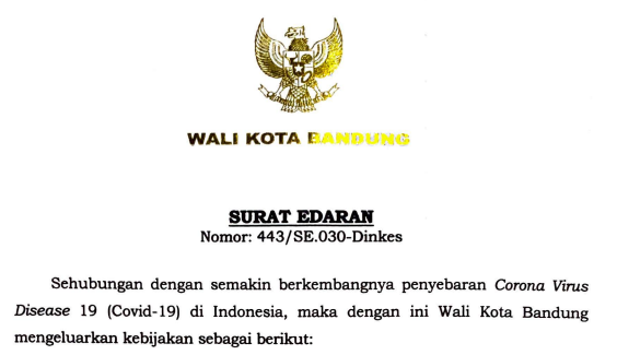 Cover Surat Edaran Wali Kota Bandung Nomor 443/SE.030-Dinkes tentang Sehubungan Dengan Semakin Berkembangnya Penyebaran Corona Virus Disease 19 (covid-19 Di Indonesia