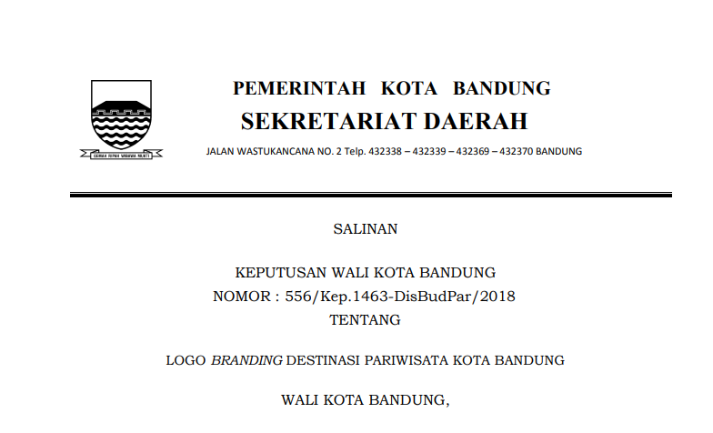 Cover Keputusan Wali Kota Bandung Nomor 556/Kep.1463-DisBudPar/2018 tentang Logo Branding Destinasi Pariwisata Kota Bandung