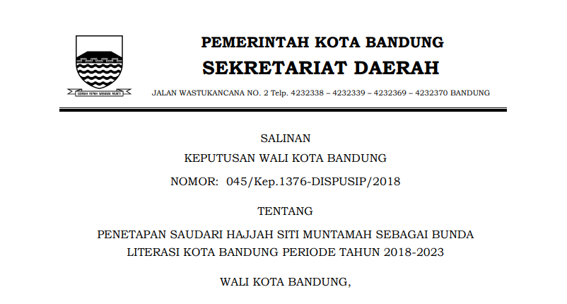 Cover Keputusan Wali Kota Bandung Nomor 045/Kep.1376-DISPUSIP/2018 tentang Penetapan Saudari Hajjah Siti Muntamah Sebagai Bunda Literasi Kota Bandung Periode Tahun 2018-2023