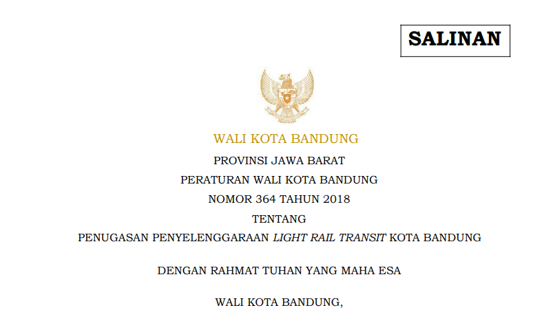 Cover Peraturan Wali Kota Bandung Nomor 364 Tahun 2018 tentang Penugasan Penyelenggaraan Light Rail Transit Kota Bandung