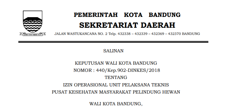 Cover Keputusan Wali Kota Bandung Nomor 440/Kep.902-DINKES/2018 tentang Izin Operasional Unit Pelaksana Teknis Pusat Kesehatan Masyarakat Pelindung Hewan