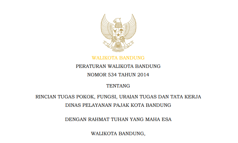 Cover Peraturan Wali Kota Bandung Nomor 534 Tahun 2014 tentang Rincian Tugas Pokok, Fungsi, Uraian Tugas dan Tata Kerja Dinas Pelayanan Pajak Kota Bandung