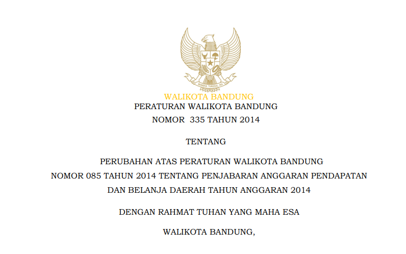 Cover Peraturan Wali Kota Bandung Nomor 335 Tahun 2014 tentang Perubahan Atas Peraturan Wali Kota Bandung Nomor 085 Tahun 2014 tentang Penjabaran Anggaran Pendapatan dan Belanja Daerah Tahun Anggaran 2014