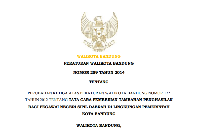 Cover Peraturan Wali Kota Bandung Nomor 259 Tahun 2014 tentang Perubahan Ketiga Atas Peraturan Wali Kota Bandung Nomor 172 Tahun 2012 tentang Tata Cara Pemberian Tambahan Penghasilan bagi Pegawai Negeri Sipil Daerah di Lingkungan Pemerintah Kota Bandung