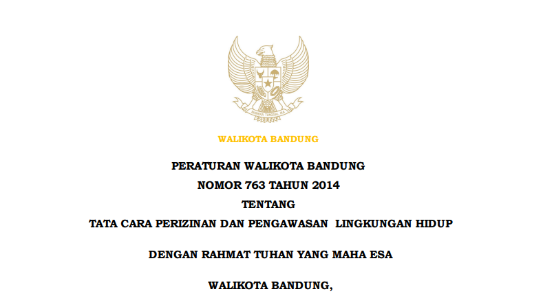 Cover Peraturan Wali Kota Bandung Nomor 763 Tahun 2014 tentang Tata Cara Perizinan dan Pengawasan  Lingkungan Hidup