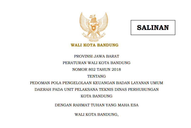 Cover Peraturan Wali Kota Bandung Nomor 802 Tahun 2018 tentang Pedoman Pola Pengelolaan Keuangan Badan Layanan Umum Daerah pada Unit Pelaksana Teknis Dinas Perhubungan Kota Bandung