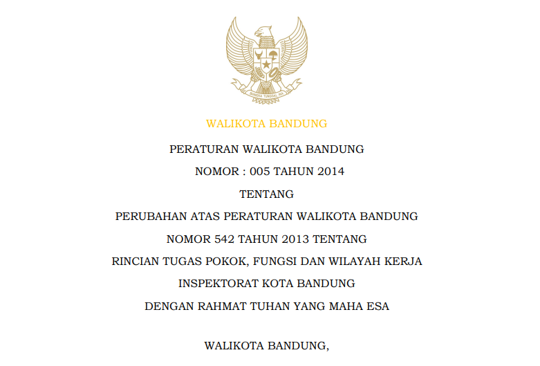 Cover Peraturan Wali Kota Bandung Nomor 005 Tahun 2014 tentang Perubahan Atas Peraturan Wali Kota Bandung Nomor 542 Tahun 2013 tentang Rincian Tugas Pokok, Fungsi dan Wilayah Kerja Inspektorat Kota Bandung