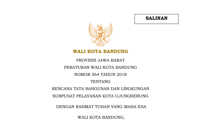 Cover Peraturan Wali Kota Bandung Nomor 564 Tahun 2018 tentang Rencana Tata Bangunan dan Lingkungan Subpusat Pelayanan Kota Ujungberung