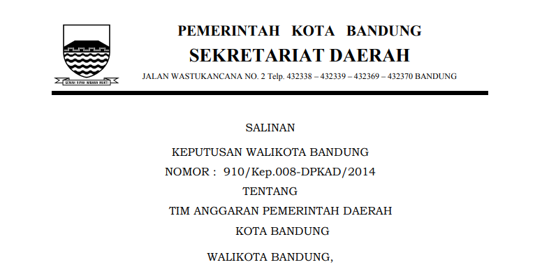 Cover Keputusan Wali Kota Bandung Nomor 910/Kep.008-DPKAD/2014 tentang Tim Anggaran Pemerintah Daerah Kota Bandung