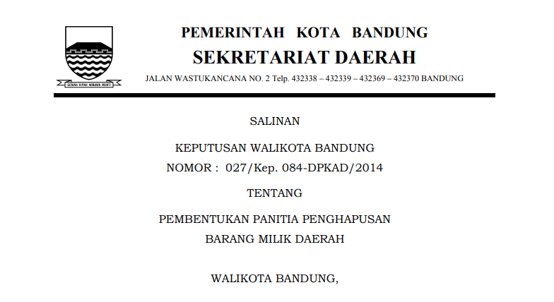 Cover Keputusan Wali Kota Bandung Nomor 027/Kep. 084-DPKAD/2014 tentang Pembentukan Panitia Penghapusan Barang Milik Daerah