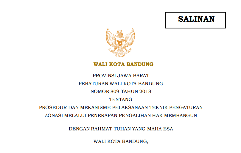 Cover Peraturan Wali Kota Bandung Nomor 809 Tahun 2018 tentang Prosedur dan Mekanisme Pelaksanaan Teknik Pengaturan Zonasi Melalui Penerapan Pengalihan  Hak Membangun