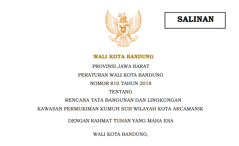 Cover Peraturan Wali Kota Bandung Nomor 810 Tahun 2018 tentang Rencana Tata Bangunan dan Lingkungan Kawasan Permukiman  Kumuh Sub Wilayah Kota Arcamanik