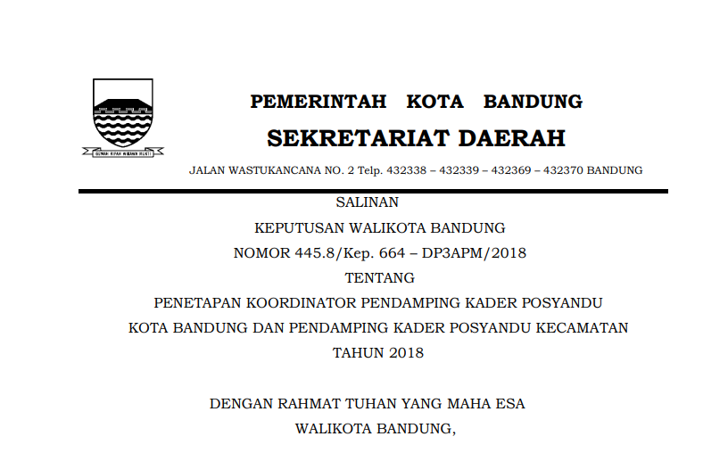 Cover Keputusan Wali Kota Bandung Nomor 445.8/Kep. 664 - DP3APM/2018 tentang  Penetapan Koordinator Pendamping Kader Posyandu Kota Bandung dan Pendamping  Kader Posyandu Kecamatan Tahun 2018