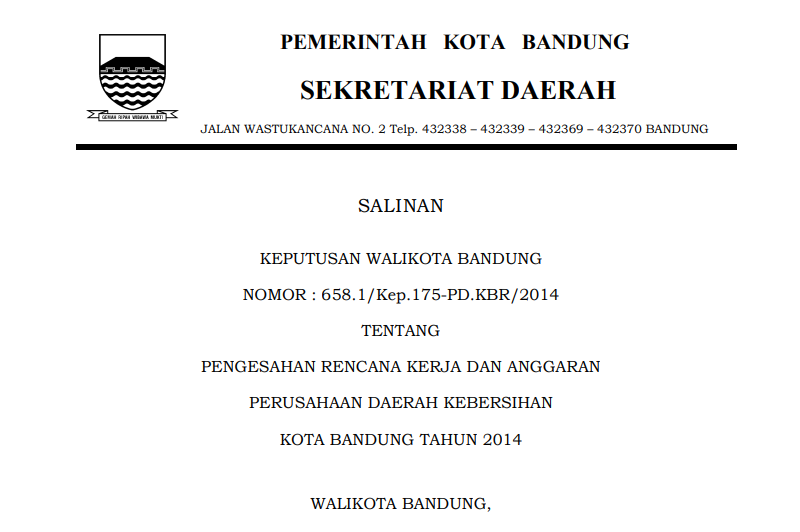 Cover Keputusan Wali Kota Bandung Nomor 658.1/Kep.175-PD.KBR/2014 tentang Pengesahan Rencana Kerja dan Anggaran Perusahaan Daerah Kebersihan Kota Bandung Tahun 2014