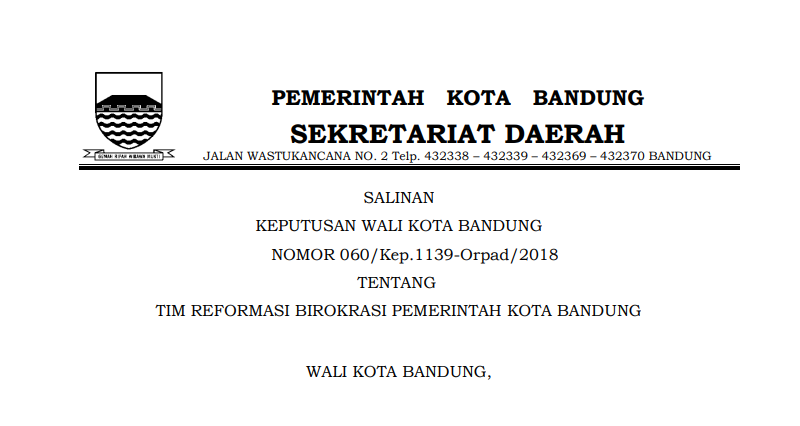 Cover Keputusan wali Kota Bandung Nomor 060/Kep.1139-Orpad/2018  tentang Tim Reformasi Birokrasi Pemerintah Kota Bandung